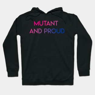 Mutant and proud bi pride Hoodie